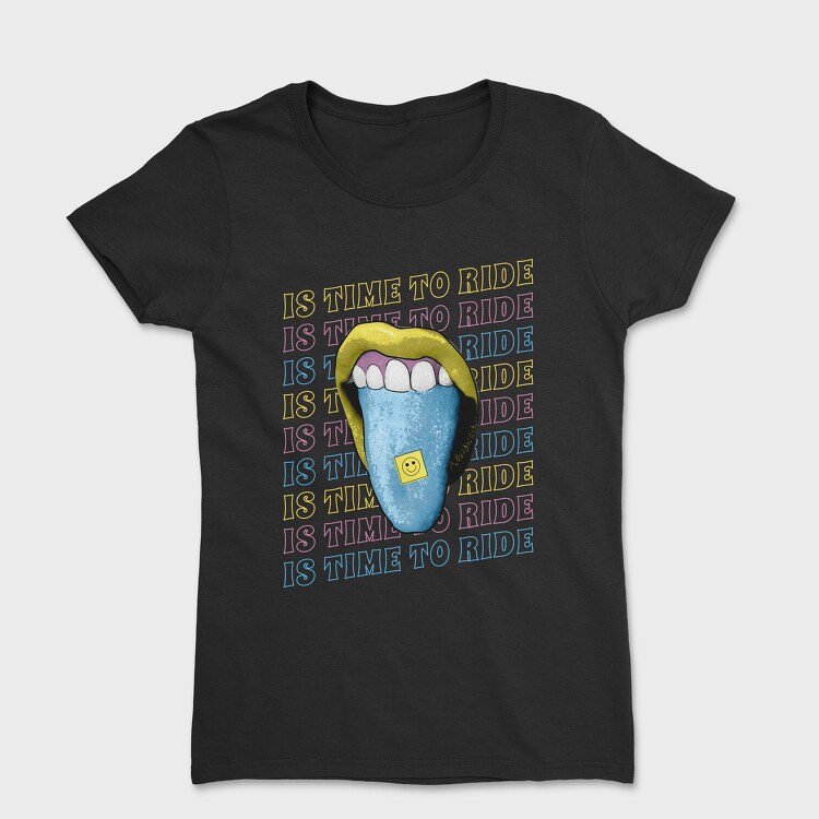 Is Time to Ride, Women's T-Shirt