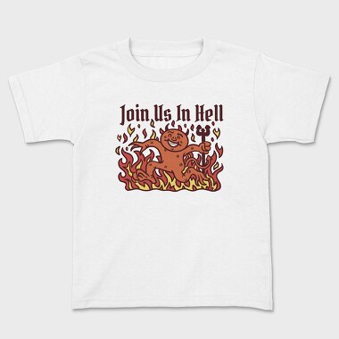 Join Us in Hell Devil, Kids' T-Shirt