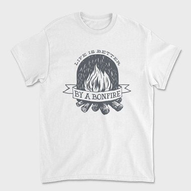 Life Is Better by a Bonfire, Unisex Men's T-Shirt