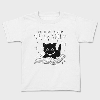 Life Is Better With Cats and Books, Детска Тениска