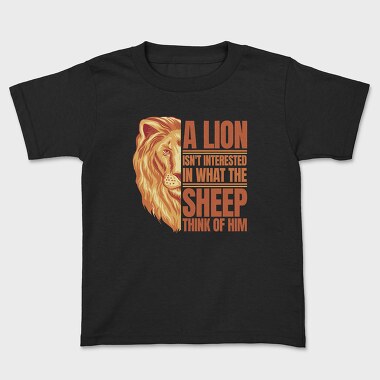 Lion Quote, Kids' T-Shirt
