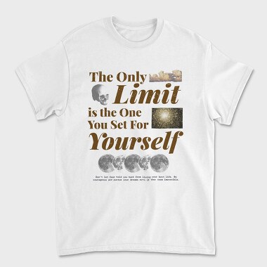 The Only Limit Is the One You Set for Yourself, Unisex Men's T-Shirt