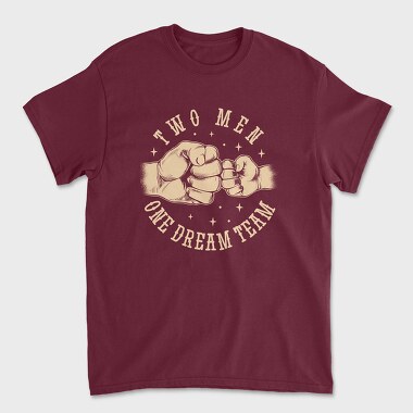 Two Men One Dream Team, Unisex Men's T-Shirt