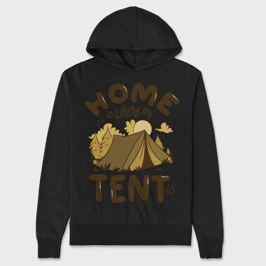 Home Is Where My Tent Is, Unisex Men's Hoodie