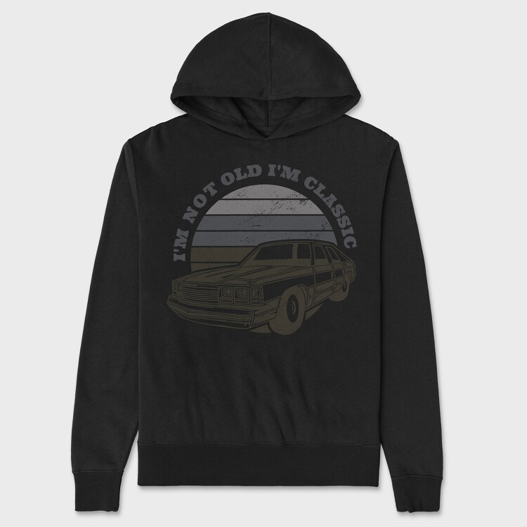 Im Not Old Im Classic, Unisex Men's Hoodie