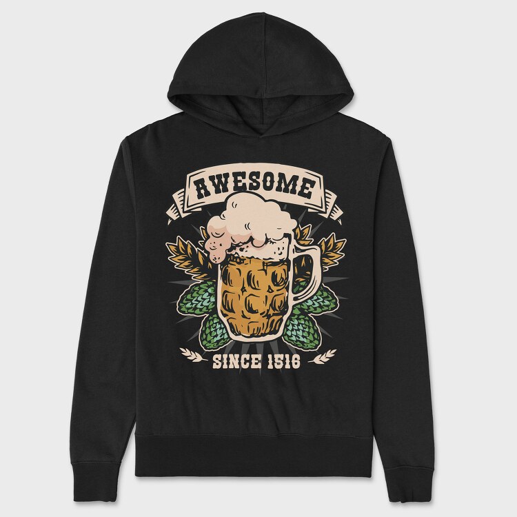 Beer Awesome Since, Unisex Men's Hoodie