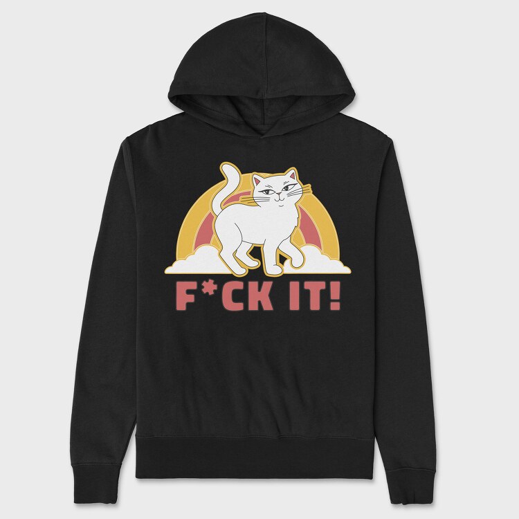 Fuck It Cat, Unisex Men's Hoodie