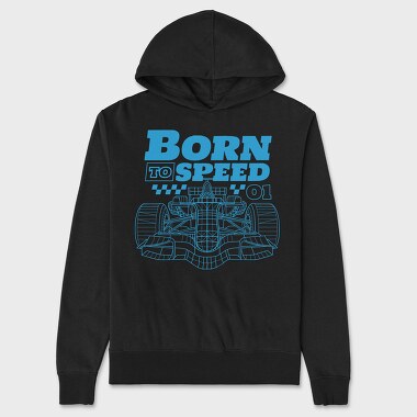 Born to Speed, Unisex Men's Hoodie