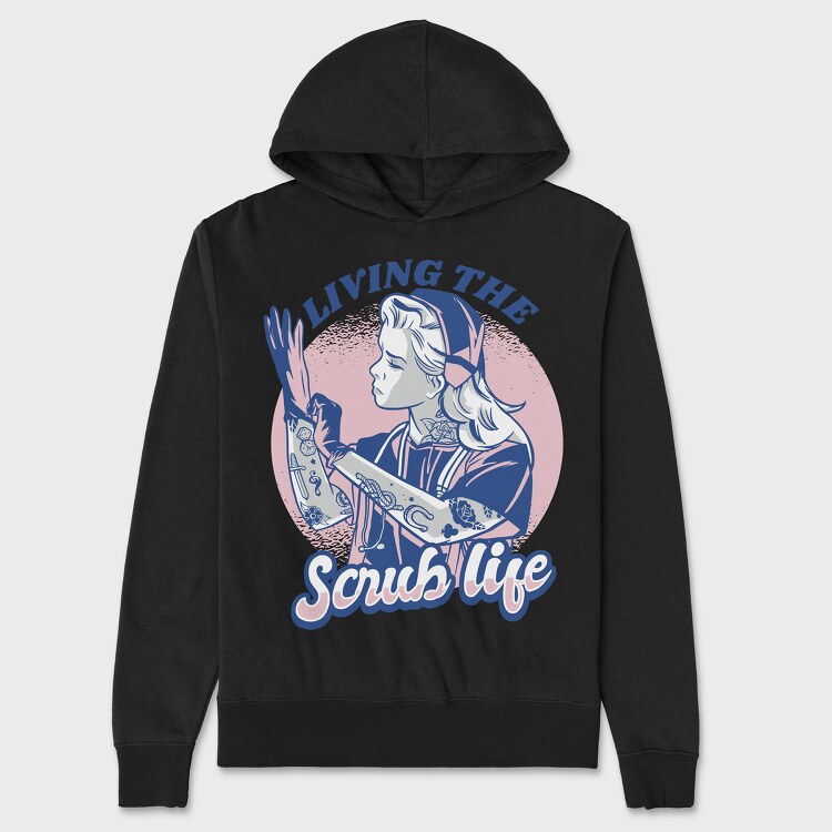 Living the Scrub Life, Unisex Men's Hoodie