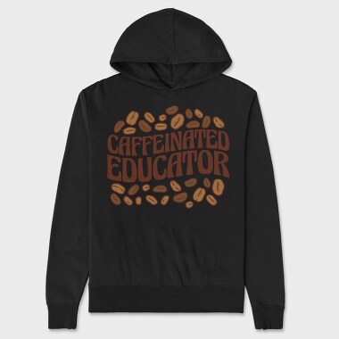 Caffeinated Educator, Unisex Men's Hoodie