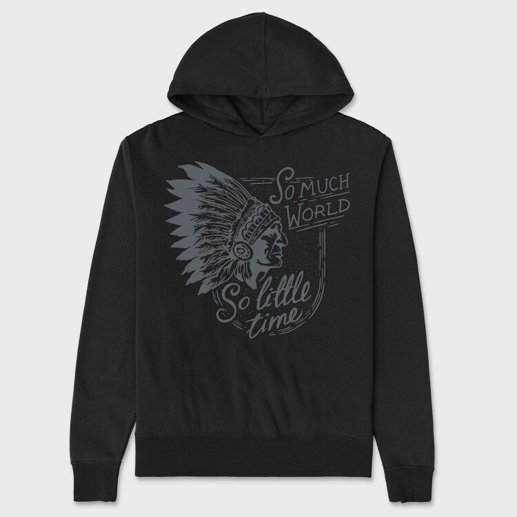 So Much World So Little Time Shaman, Unisex Men's Hoodie