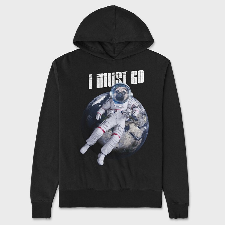 Space Dog I Must Go, Unisex Men's Hoodie