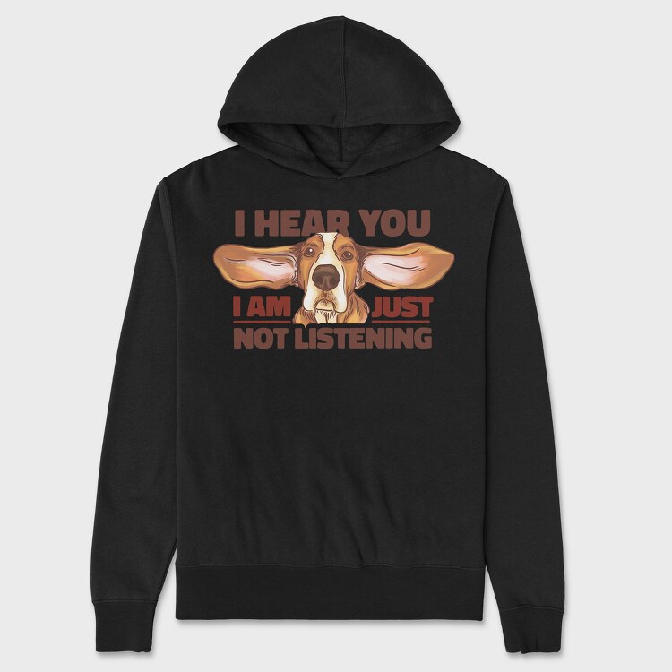 Just Not Listening, Unisex Men's Hoodie