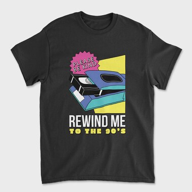Rewind Me to the 90 S, Unisex Men's T-Shirt