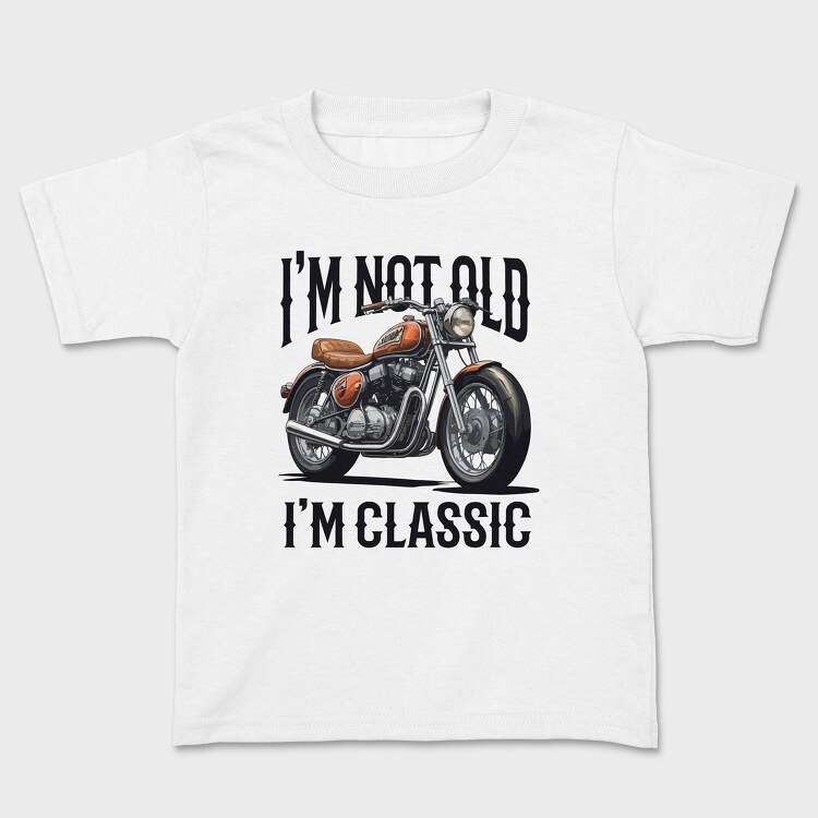 Not Old Classic Motorcycle, Детска Тениска
