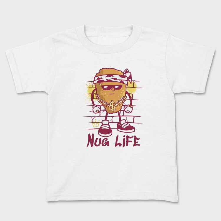 Nug Life, Kids' T-Shirt