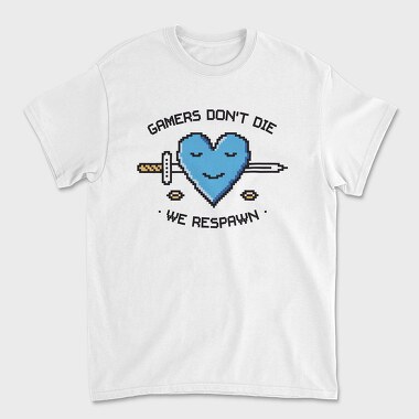 Gamers Dont Die We Respawn, Unisex Men's T-Shirt