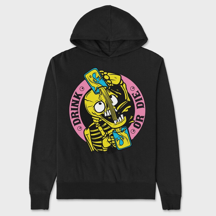 Drink or Die, Unisex Men's Hoodie