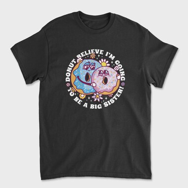 Donut Sisters, Unisex Men's T-Shirt