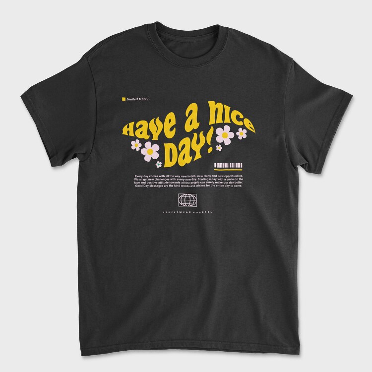 Have A Nice Day 2, Unisex Men's T-Shirt