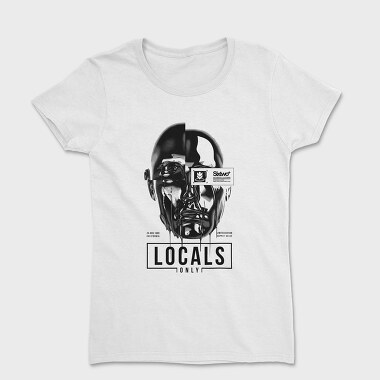 Locals Only 1, Women's T-Shirt