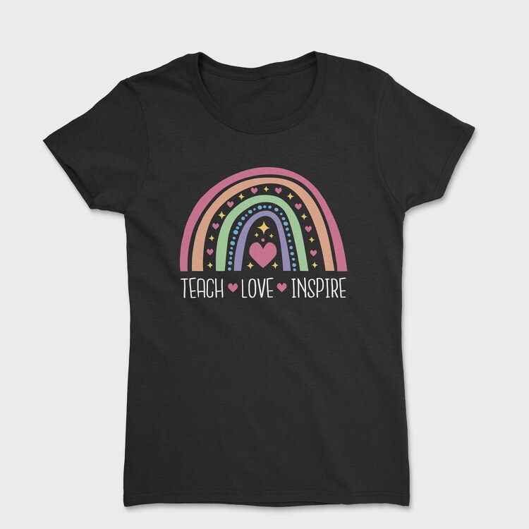 Teach Love Inspire Rainbow, Women's T-Shirt