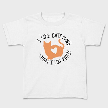 Kids' T-Shirt, I Like Cats More Than I Like People