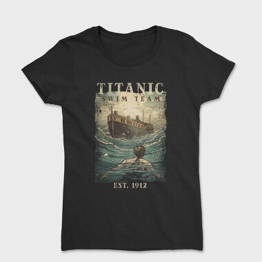 Titanic Swim Team, Women's T-Shirt