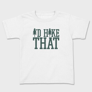 Id Hike That, Kids' T-Shirt