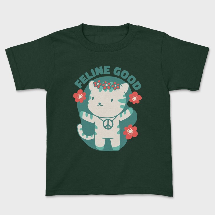 Feline Good, Kids' T-Shirt