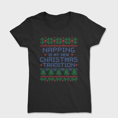 Trend Napping New Tradition, Women's T-Shirt