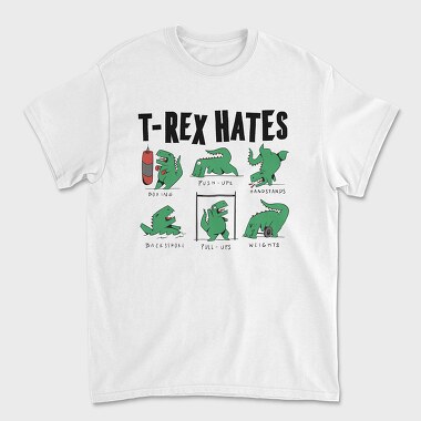 Trex Hates, Unisex Men's T-Shirt