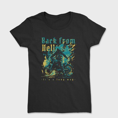 Back From Hell Motorbike, Women's T-Shirt