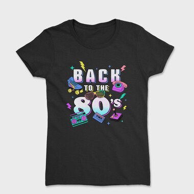Back to the 80 S, Дамска Тениска