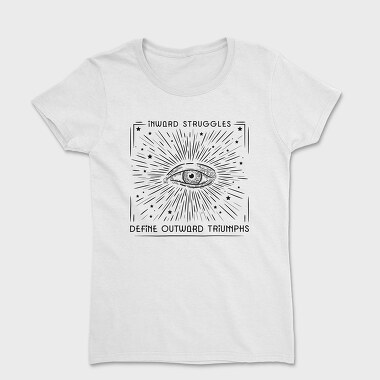 Inward Struggles, Women's T-Shirt