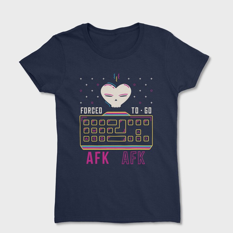 Forcet to Go Afk, Дамска Тениска