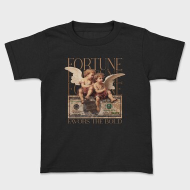 Fortune Favors, Kids' T-Shirt