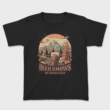 Beer Knows No Boundaries, Kids' T-Shirt