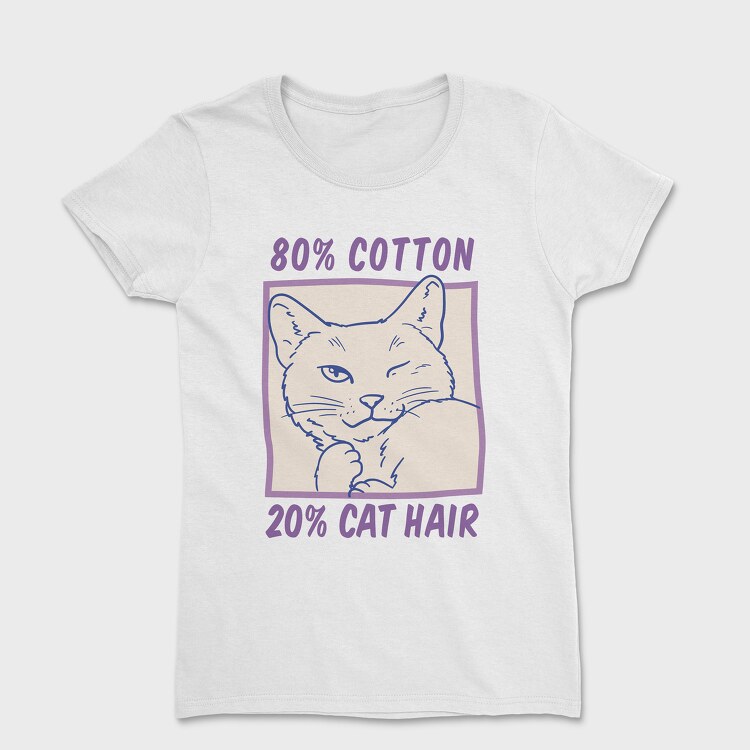 Cotton and Cat Hair, Дамска Тениска