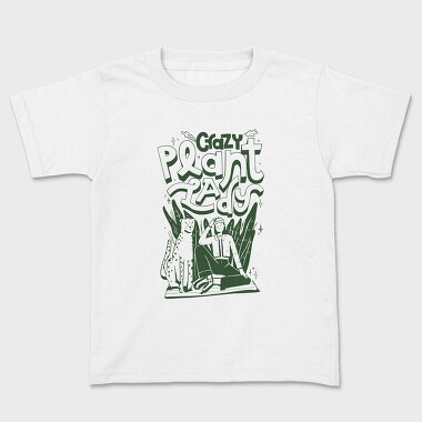 Crazy Plant Lady, Kids' T-Shirt