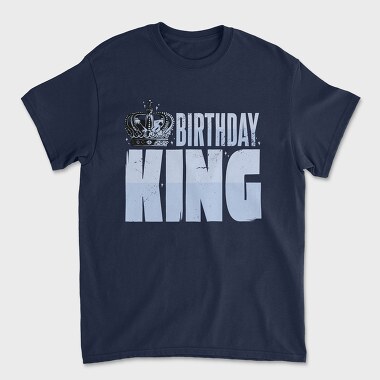 Унисекс Мъжка Тениска, Birthday King