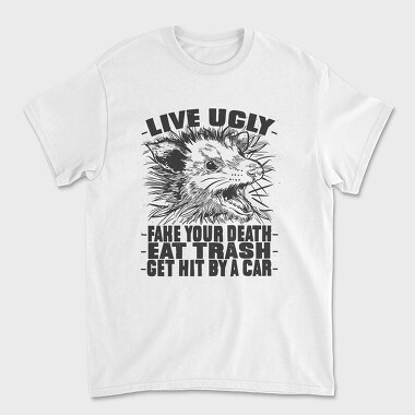 Live Ugly, Unisex Men's T-Shirt