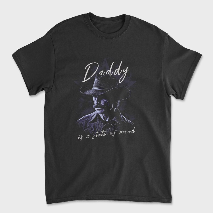 Daddy State of Mind, Unisex Men's T-Shirt