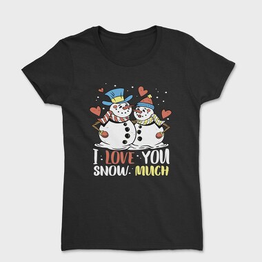 Snowman Love, Women's T-Shirt