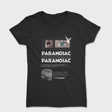 Society Paranoiac, Women's T-Shirt
