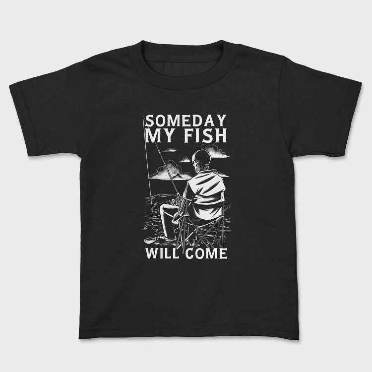 Someday My Fish Will Come, Детска Тениска