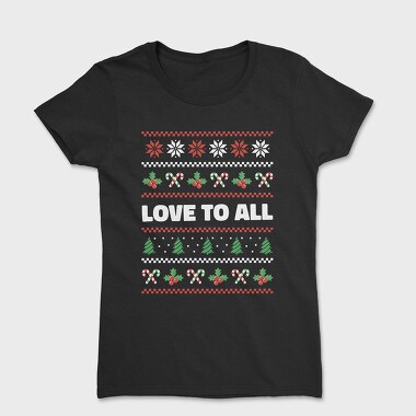 Love to All Ugly Sweater, Women's T-Shirt
