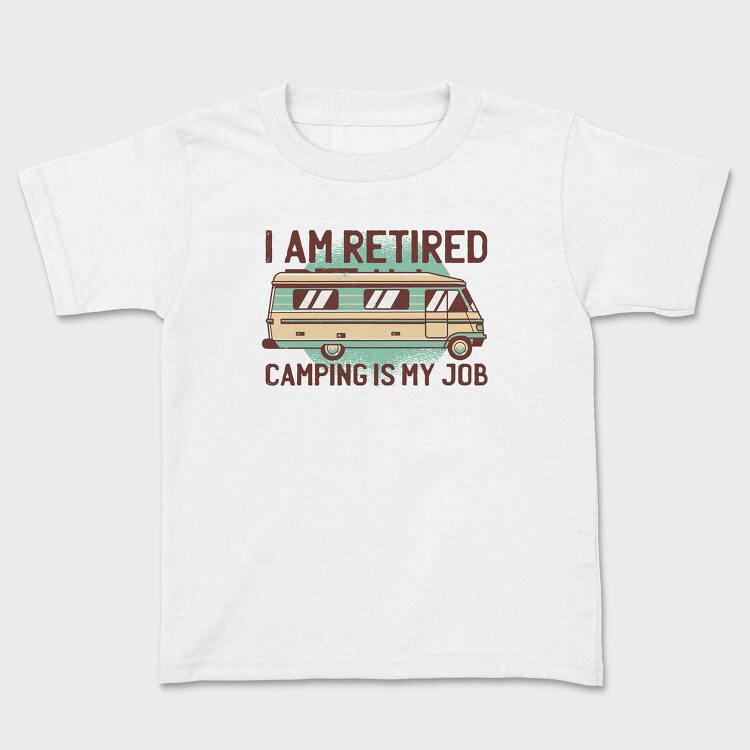 Camping Is My Job, Детска Тениска