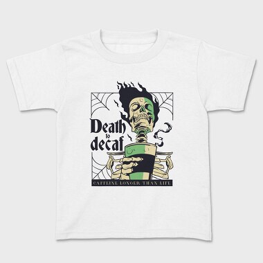 Death to Decaf, Kids' T-Shirt