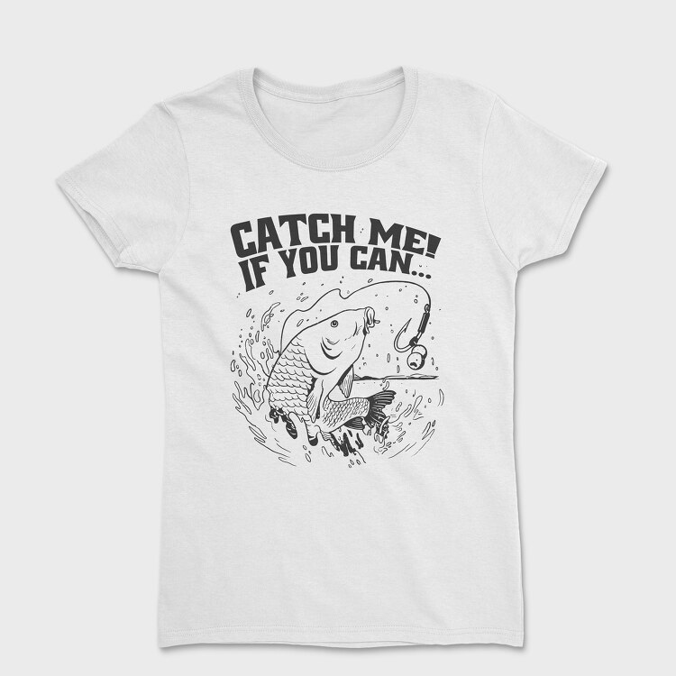 Carp Catch Me if You Can, Women's T-Shirt
